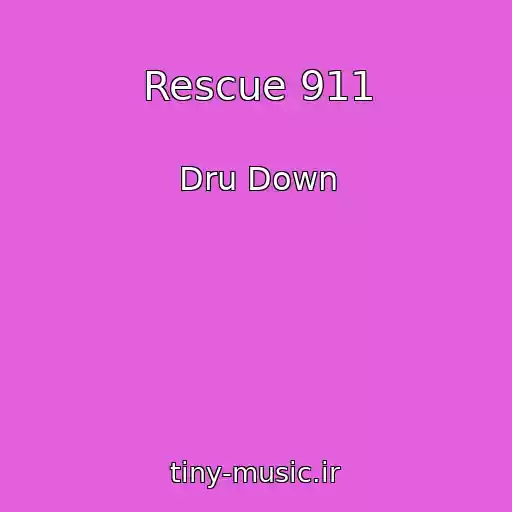 کاور آهنگ Rescue 911 از Dru Down