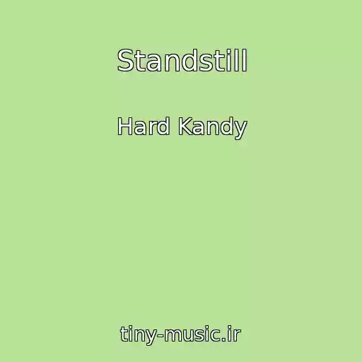 کاور آهنگ Standstill از Hard Kandy