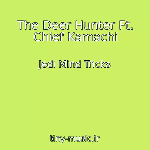 کاور آهنگ The Deer Hunter Ft. Chief Kamachi از Jedi Mind Tricks