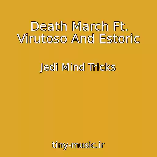 کاور آهنگ Death March Ft. Virutoso And Estoric از Jedi Mind Tricks