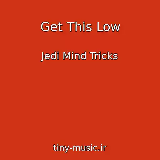 کاور آهنگ Get This Low از Jedi Mind Tricks