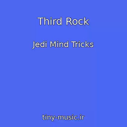کاور آهنگ Third Rock از Jedi Mind Tricks
