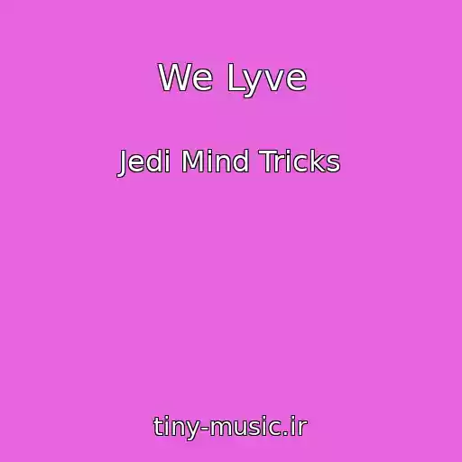کاور آهنگ We Lyve از Jedi Mind Tricks
