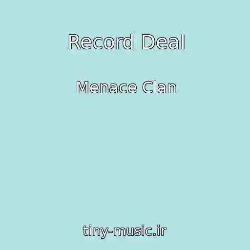 کاور آهنگ Record Deal از Menace Clan