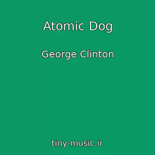 کاور آهنگ Atomic Dog از George Clinton