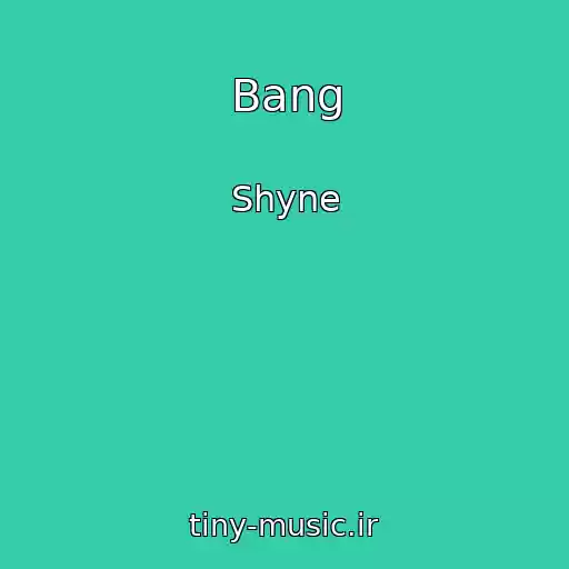 کاور آهنگ Bang از Shyne