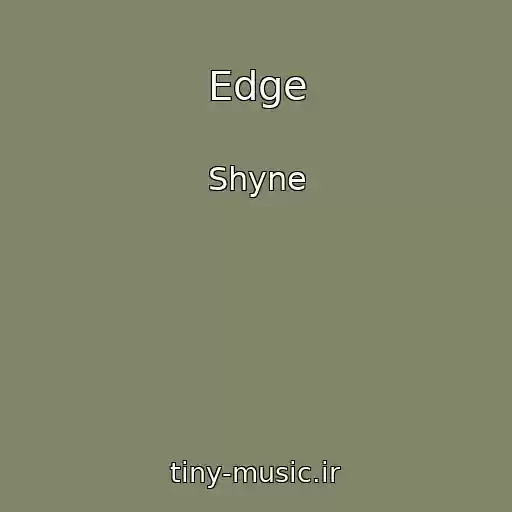 کاور آهنگ Edge از Shyne