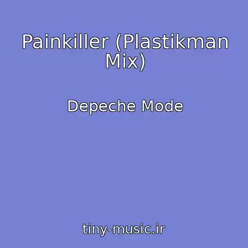 کاور آهنگ Painkiller (Plastikman Mix) از Depeche Mode