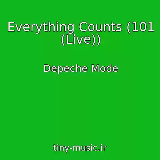 کاور آهنگ Everything Counts (101 (Live)) از Depeche Mode
