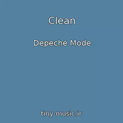 کاور آهنگ Clean از Depeche Mode