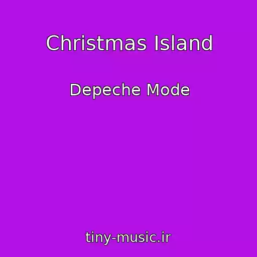 کاور آهنگ Christmas Island از Depeche Mode