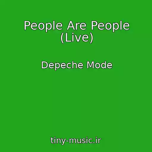 کاور آهنگ People Are People (Live) از Depeche Mode