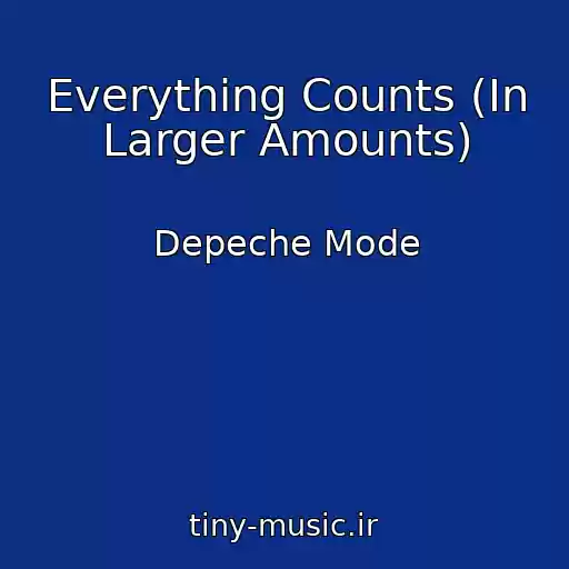 کاور آهنگ Everything Counts (In Larger Amounts) از Depeche Mode