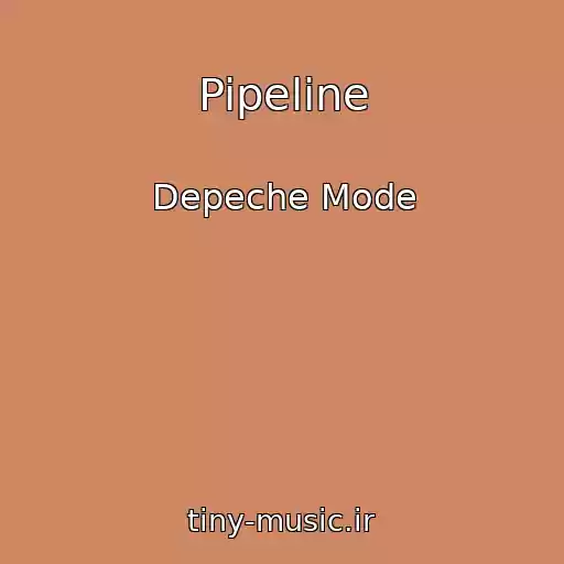 کاور آهنگ Pipeline از Depeche Mode