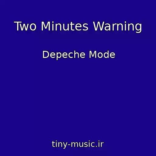 کاور آهنگ Two Minutes Warning از Depeche Mode