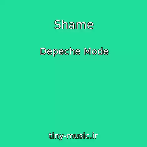 کاور آهنگ Shame از Depeche Mode