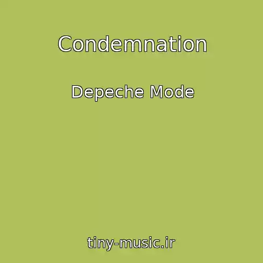 کاور آهنگ Condemnation از Depeche Mode