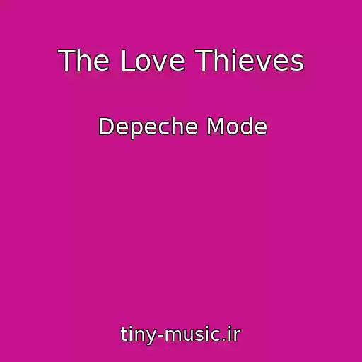کاور آهنگ The Love Thieves از Depeche Mode