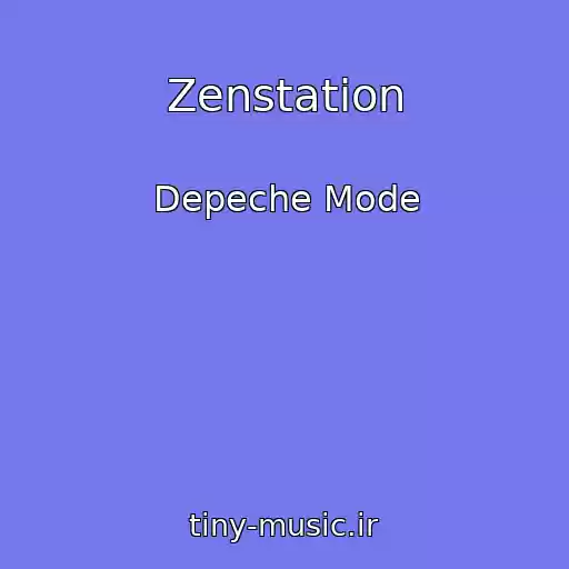 کاور آهنگ Zenstation از Depeche Mode