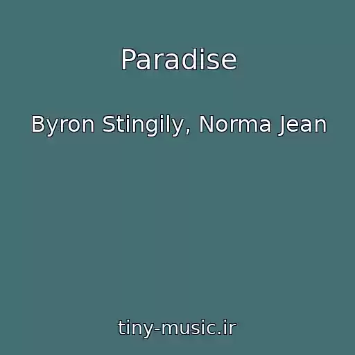 کاور آهنگ Paradise از Byron Stingily, Norma Jean