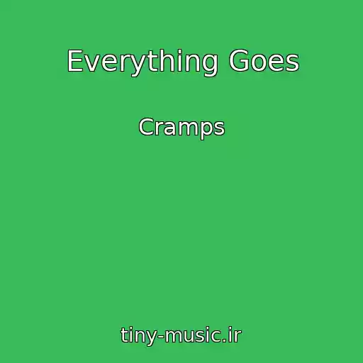 کاور آهنگ Everything Goes از Cramps