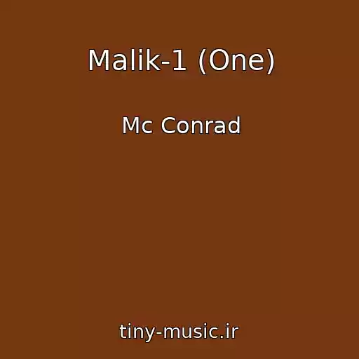کاور آهنگ Malik-1 (One) از Mc Conrad