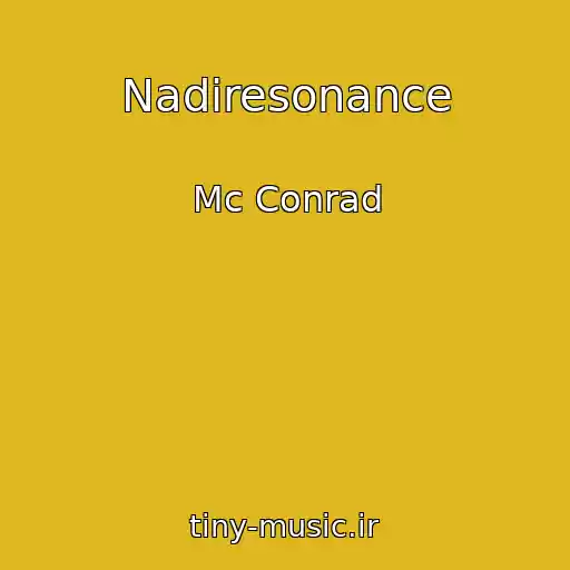 کاور آهنگ Nadiresonance از Mc Conrad