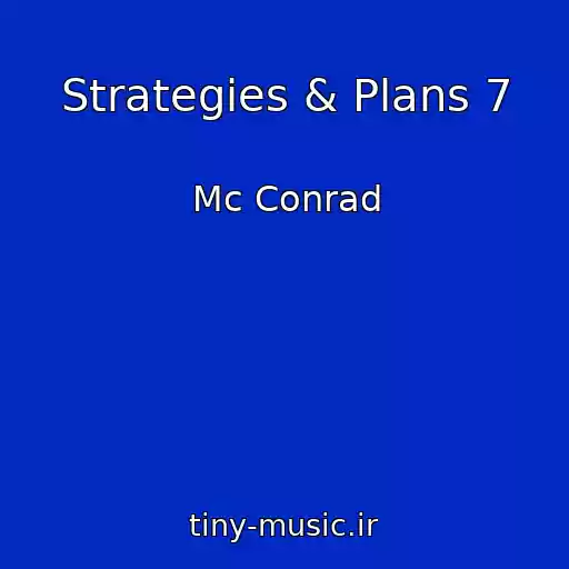 کاور آهنگ Strategies & Plans 7 از Mc Conrad