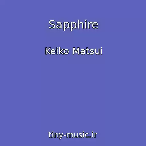 کاور آهنگ Sapphire از Keiko Matsui