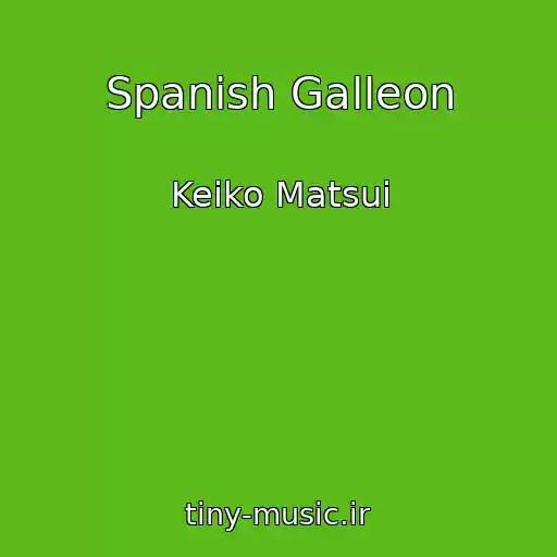 کاور آهنگ Spanish Galleon از Keiko Matsui