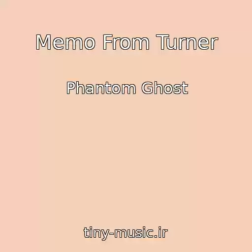 کاور آهنگ Memo From Turner از Phantom Ghost