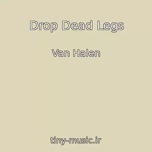کاور آهنگ Drop Dead Legs از Van Halen