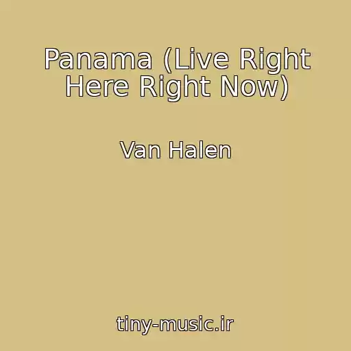 کاور آهنگ Panama (Live Right Here Right Now) از Van Halen
