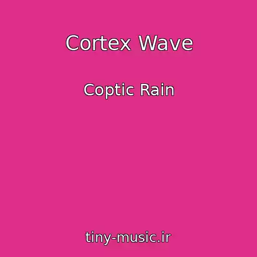 کاور آهنگ Cortex Wave از Coptic Rain
