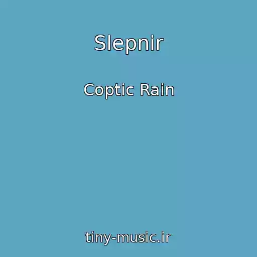 کاور آهنگ Slepnir از Coptic Rain