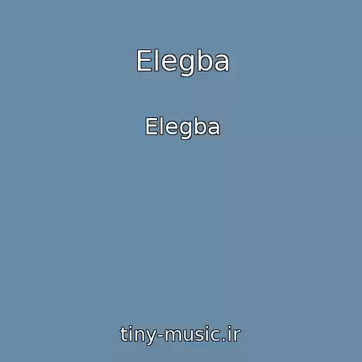 کاور آهنگ Elegba از Elegba