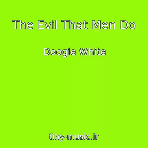 کاور آهنگ The Evil That Men Do از Doogie White