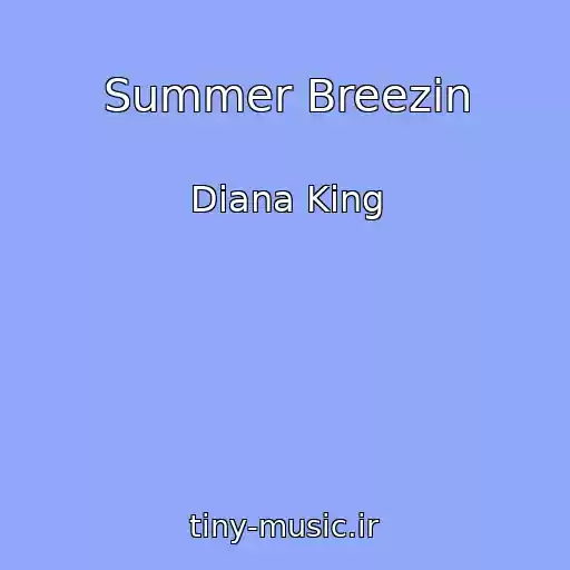 کاور آهنگ Summer Breezin از Diana King