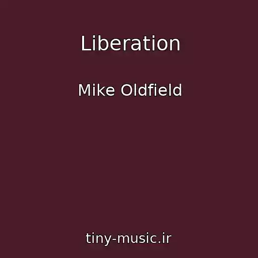 کاور آهنگ Liberation از Mike Oldfield