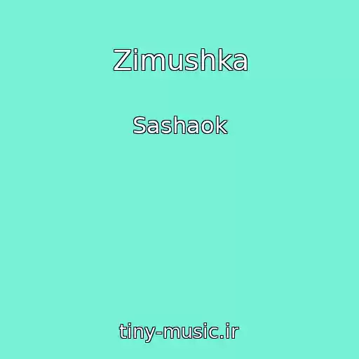 کاور آهنگ Zimushka از Sashaok