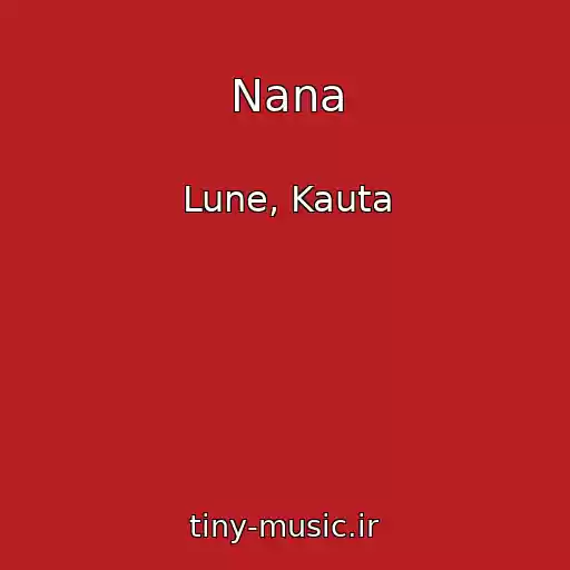 کاور آهنگ Nana از Lune, Kauta