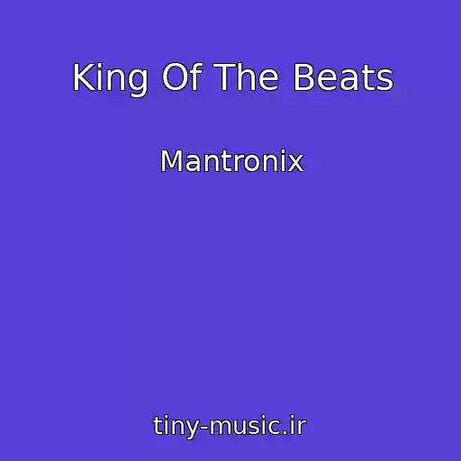 کاور آهنگ King Of The Beats از Mantronix