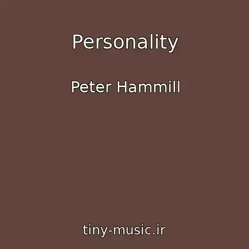 کاور آهنگ Personality از Peter Hammill