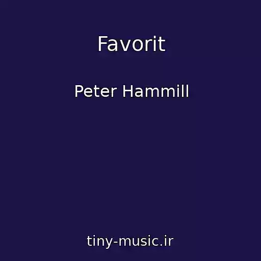 کاور آهنگ Favorit از Peter Hammill