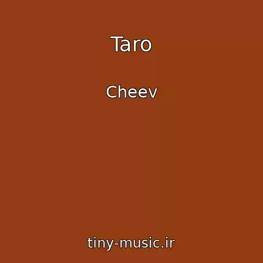 کاور آهنگ Taro از Cheev