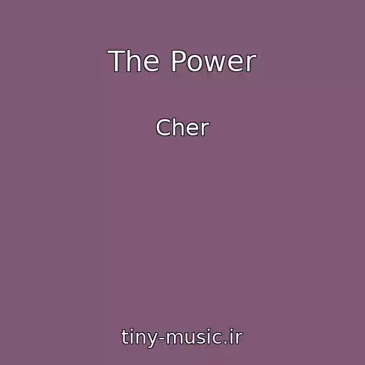 کاور آهنگ The Power از Cher