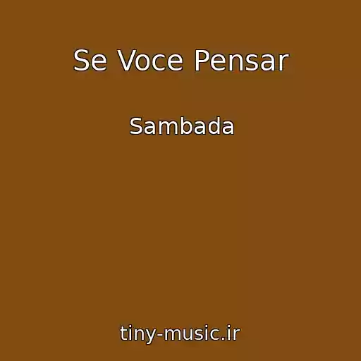 کاور آهنگ Se Voce Pensar از Sambada