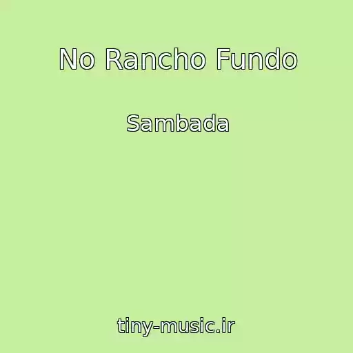 کاور آهنگ No Rancho Fundo از Sambada