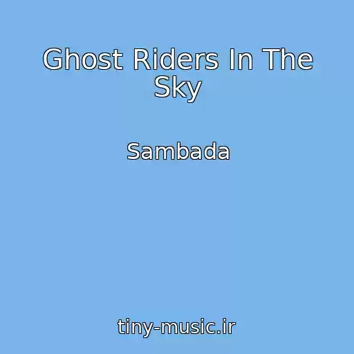 کاور آهنگ Ghost Riders In The Sky از Sambada