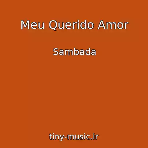کاور آهنگ Meu Querido Amor از Sambada